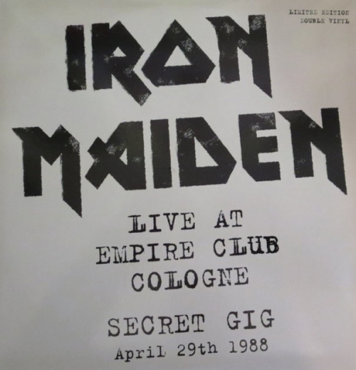 Iron Maiden (UK-1) : Live at Empire Club Cologne